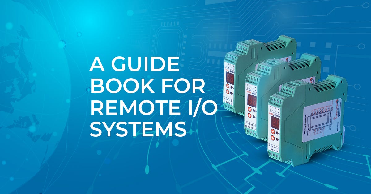 Unveiling the Advantages of Remote I/O Systems:Revolutionizing ...