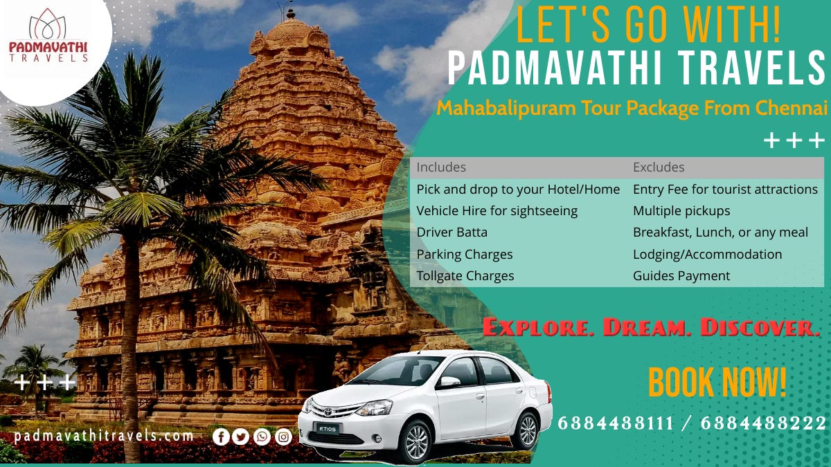 Chennai To Mahabalipuram Fast Track Your Ultimate Chennai to Mahabalipuram Tour Package with Padmavathi