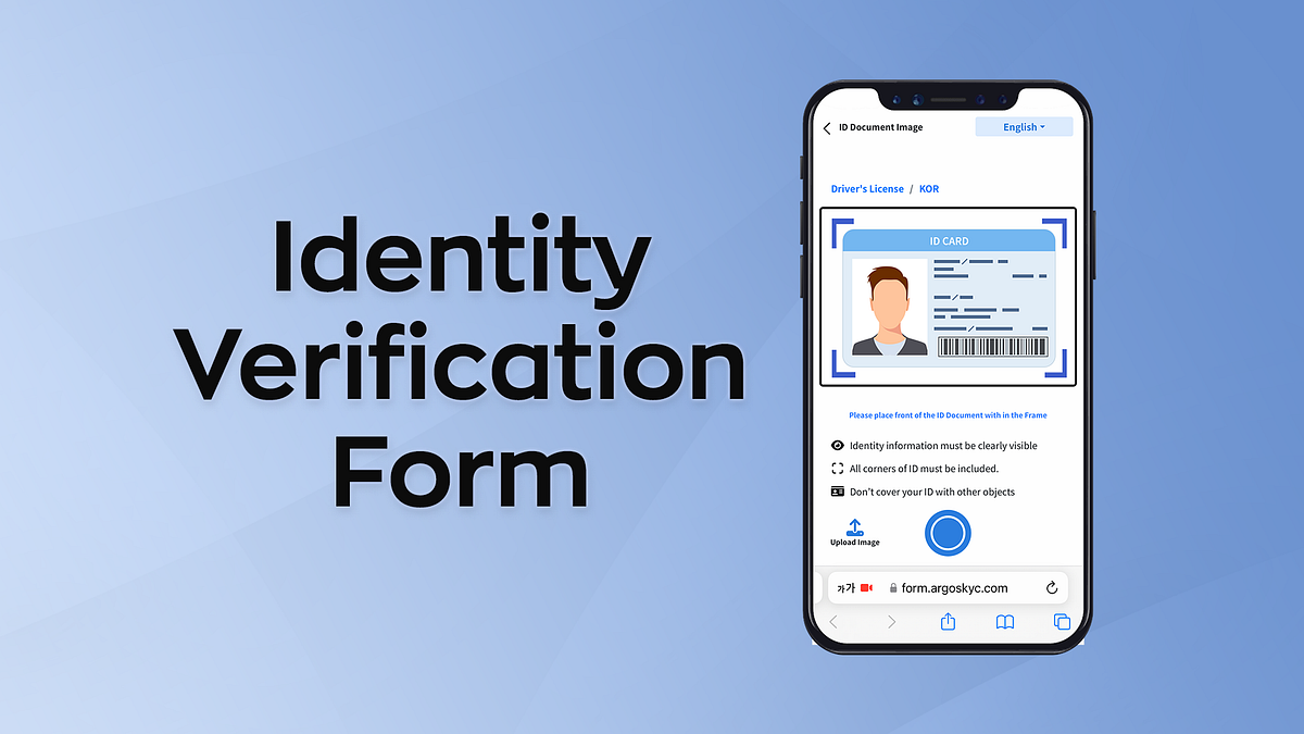 Identity Verification Form ARGOS KYC by ARGOS Medium
