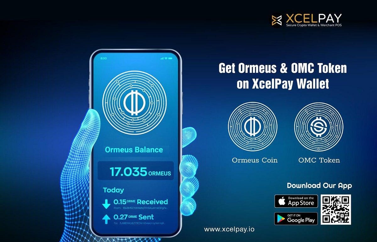 Integration of OMC Token on XcelPay Wallet | by Ormeus Ecosystem | ORMEUS  ECOSYSTEM | Medium