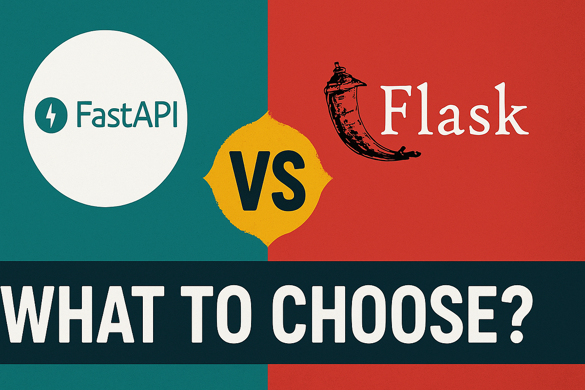 FastAPI vs Flask: What to Choose? | by Hash Block | Jul, 2025 | Medium