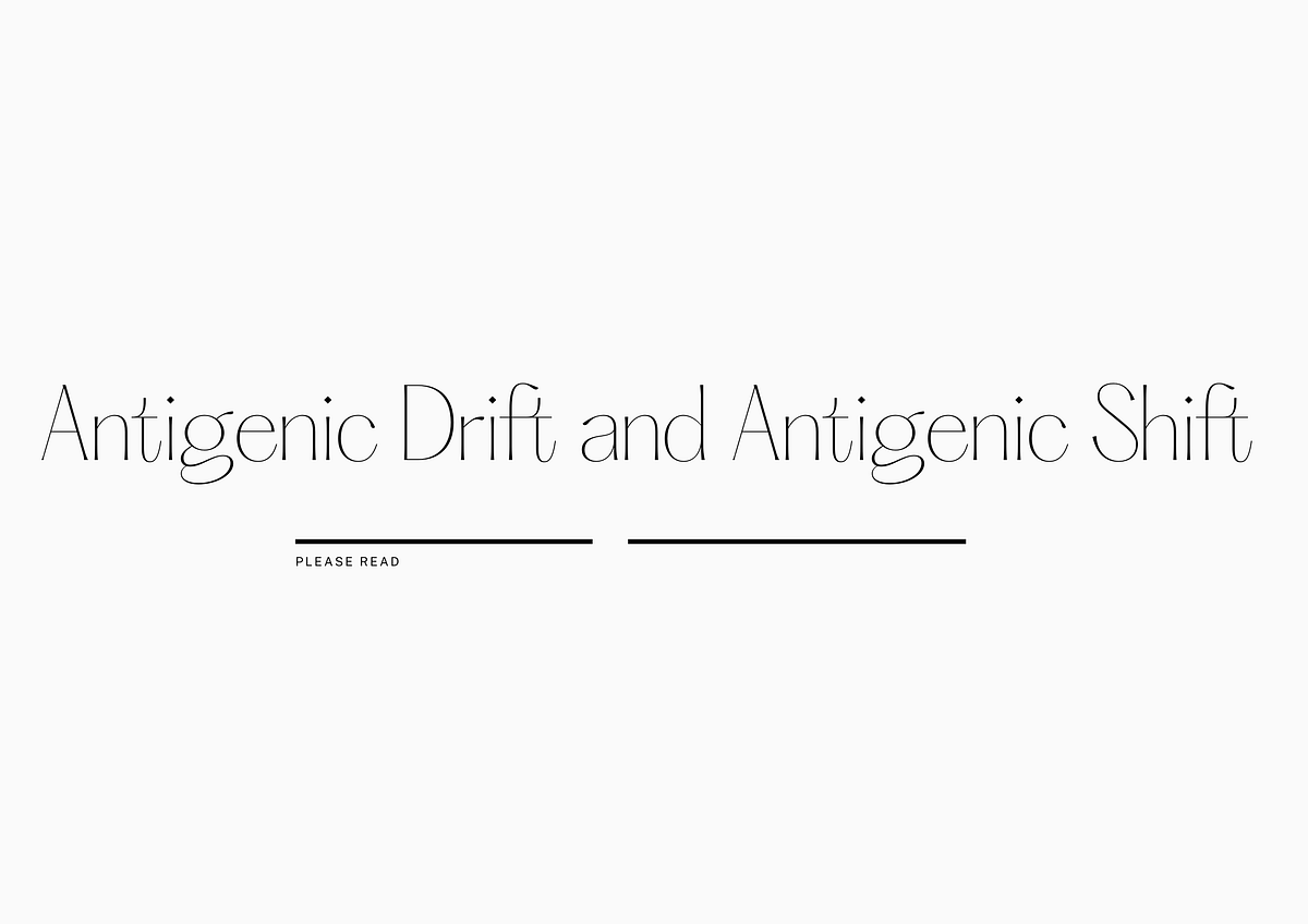 Antigenic Drift and Antigenic Shift by Ashwin Philip May, 2024 Medium