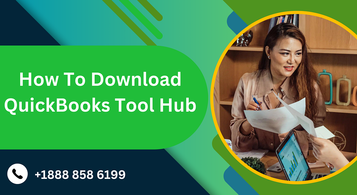 How To Download QuickBooks Tool Hub USA Canada by Teamquickbooks