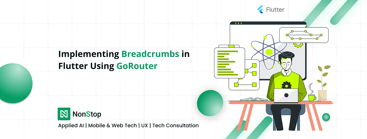 Creating Breadcrumbs in Flutter Using GoRouter: A Step-by-Step Guide ...