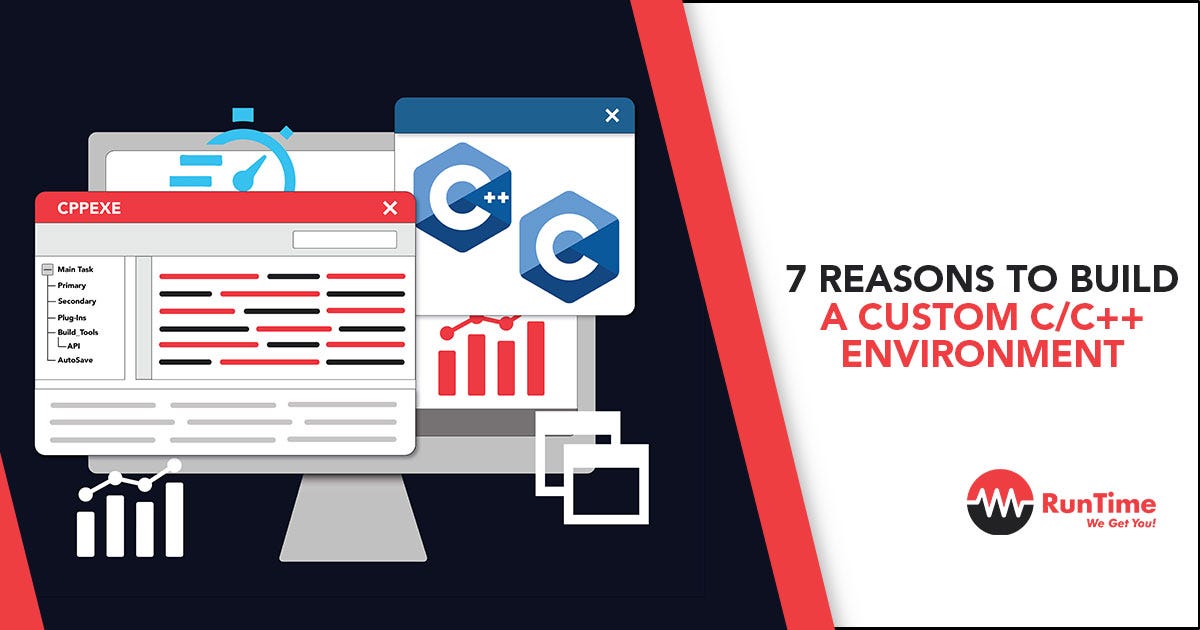 Level Up Your Development: 7 Reasons to Build a Custom C/C++ ...