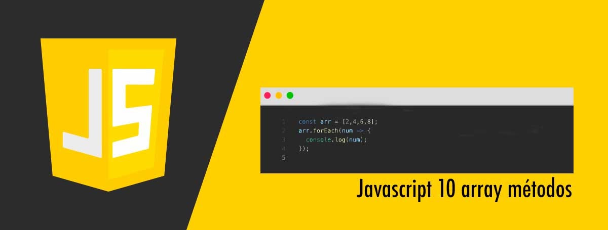 10 JavaScript array métodos que você deveria saber. | by Israel Junior ...