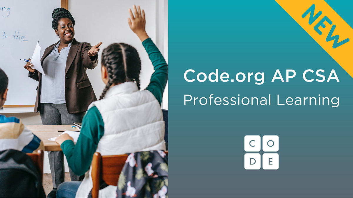 New AP CSA professional learning from by Medium