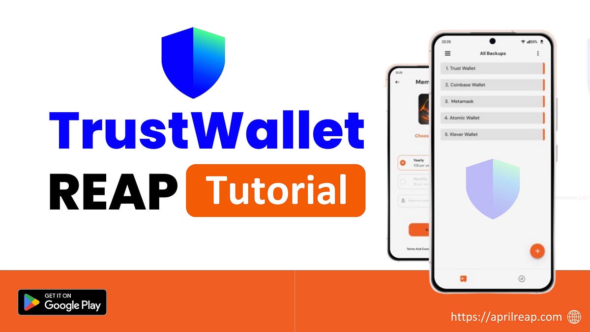 Backing up your Trust Wallet Seed Phrase using REAP | by April Token |  Medium
