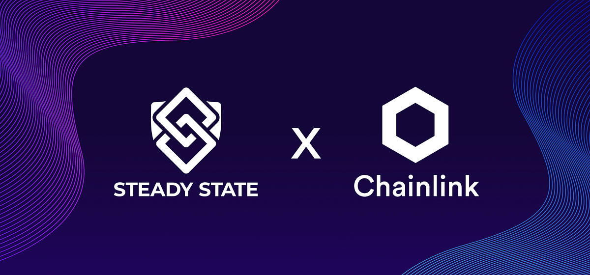 Steady State Integrates Chainlink Keeper Network Medium
