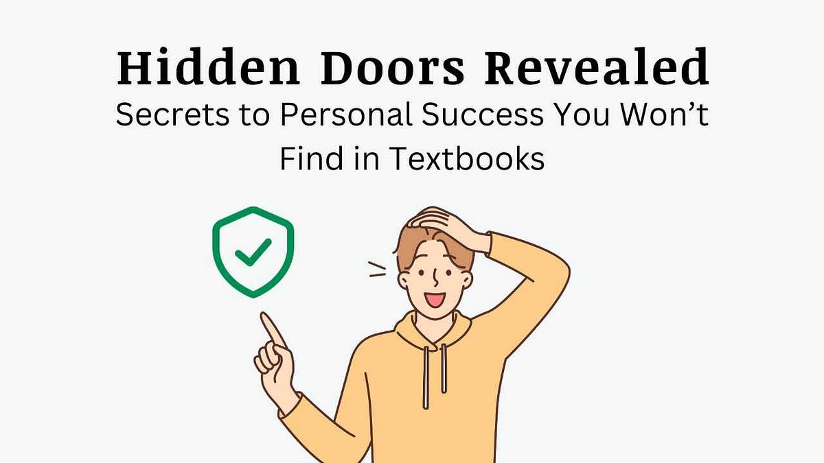 Hidden Doors Revealed Secrets to Personal Success You Won’t Find in