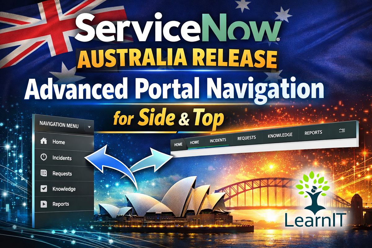 ServiceNow Australia Release Feature 3: Advanced Portal Navigation for ...
