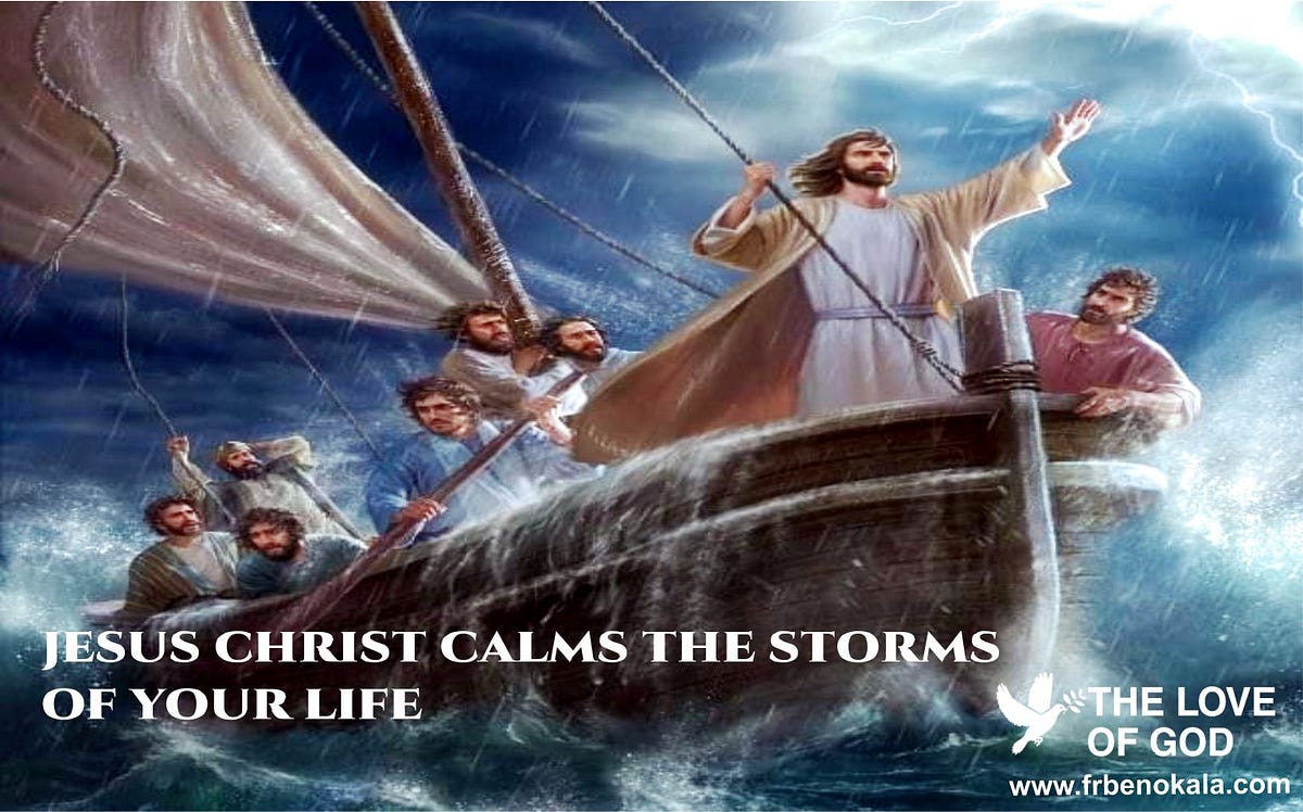 JESUS CHRIST CALMS THE STORMS OF YOUR LIFE! Life is full of ...