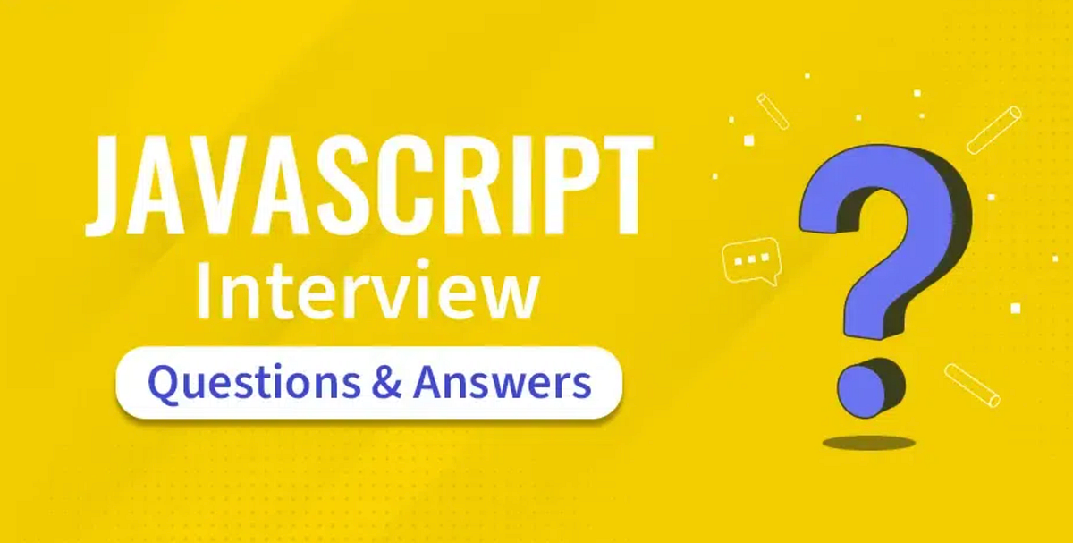 The Most Difficult JavaScript Interview Question | by The Blog Stacker ...