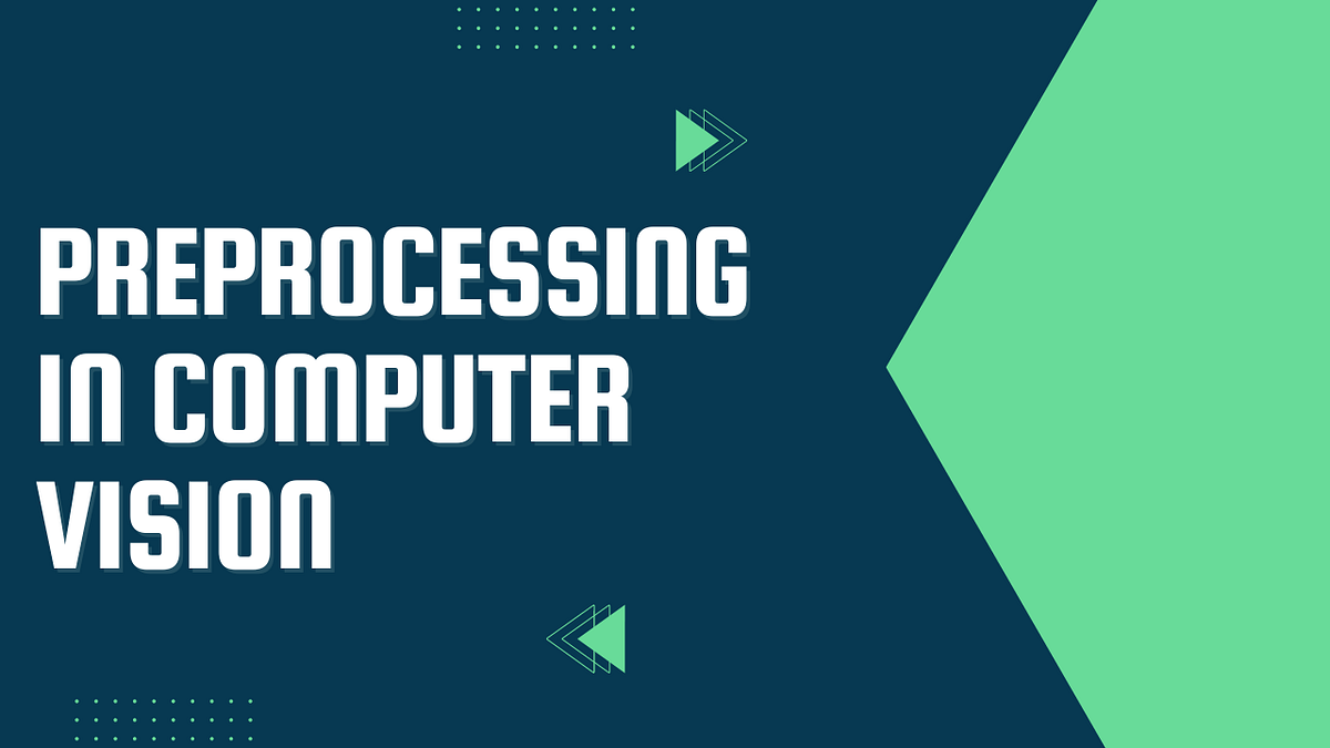 Preprocessing Data For Object Detection in Computer vision | by ...
