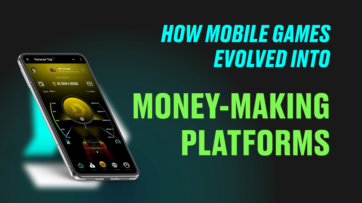 How are mobile games being developed into money-making platforms? | by