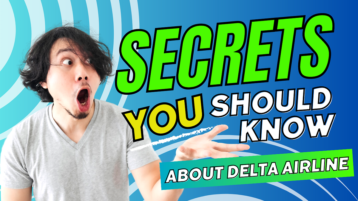 Secrets you should know About delta airline 🤔 Delta airline facts