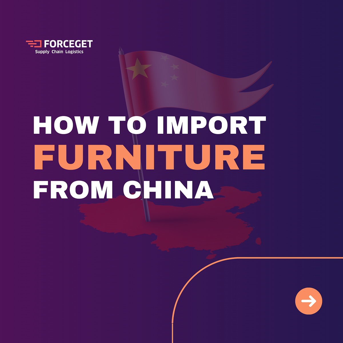 Import Furniture from China A StepbyStep Guide by Forceget Supply