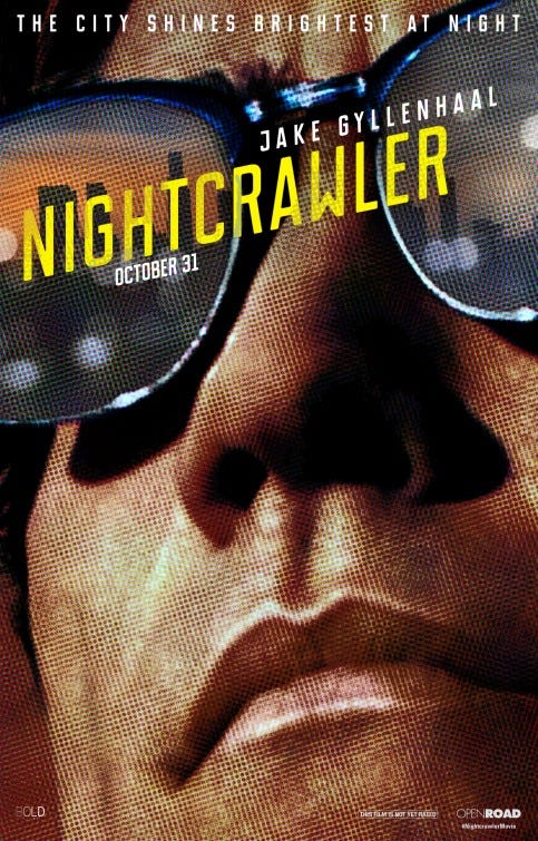 Nightcrawler (2014) Movie Review. Written by: Naufal; The Artsonis