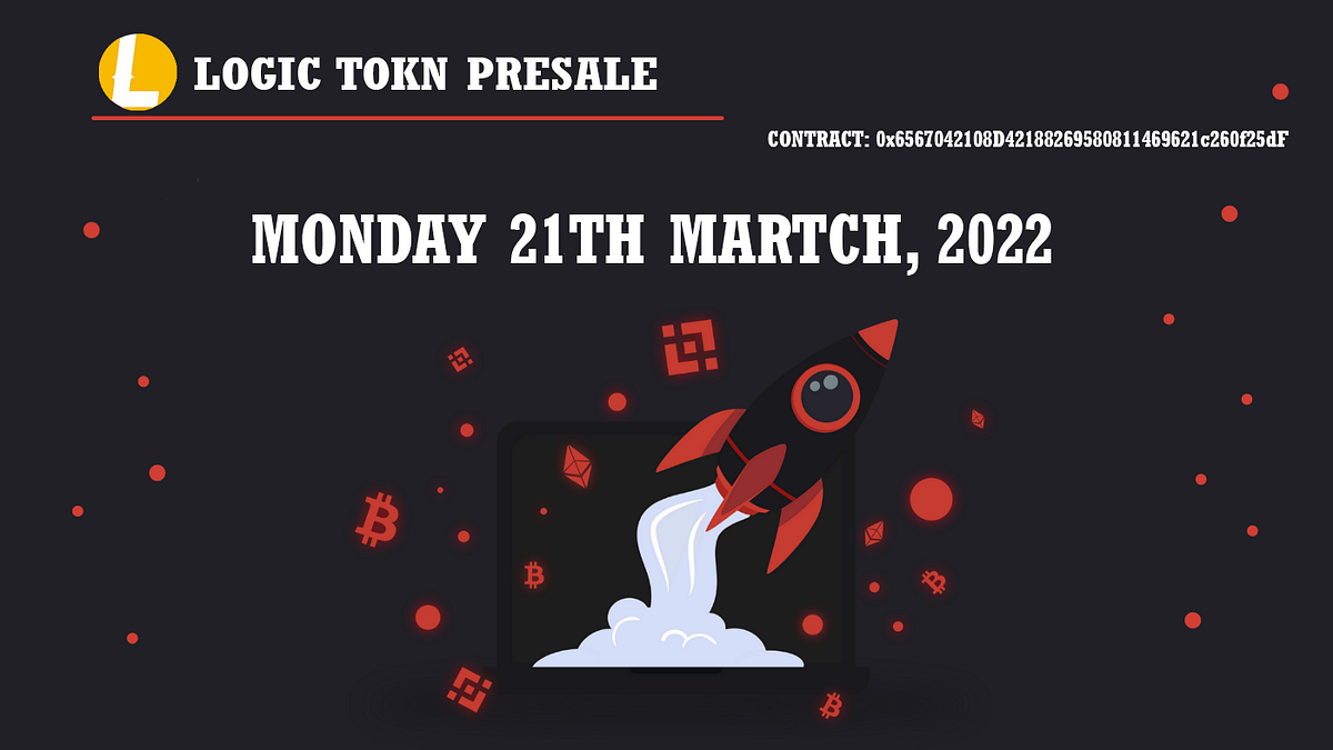 LOGIC TOKEN PRESALE. First of all, we would like to thank… by LOGIC