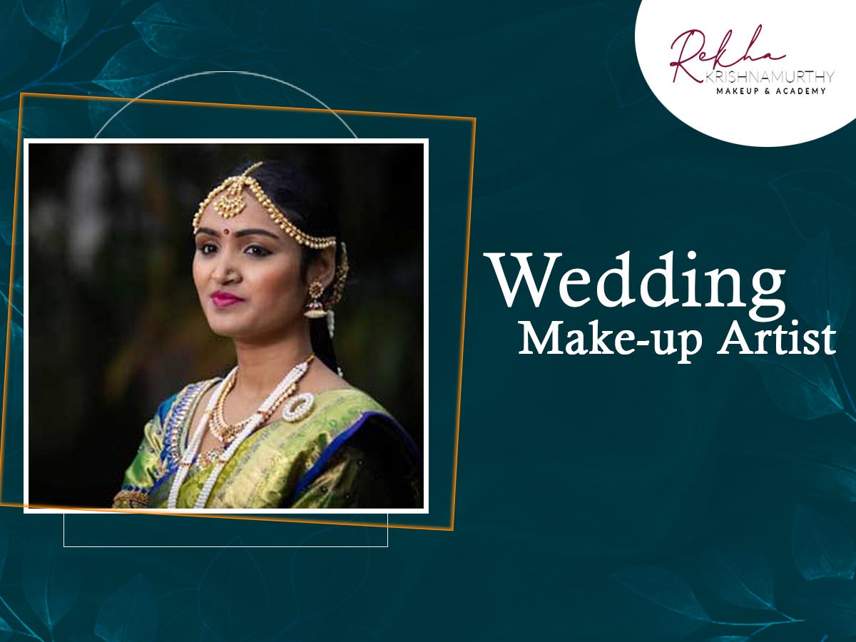 Unveiling the Top Wedding Makeup Artist in Bangalore by Rekha Krishnamurthy Medium