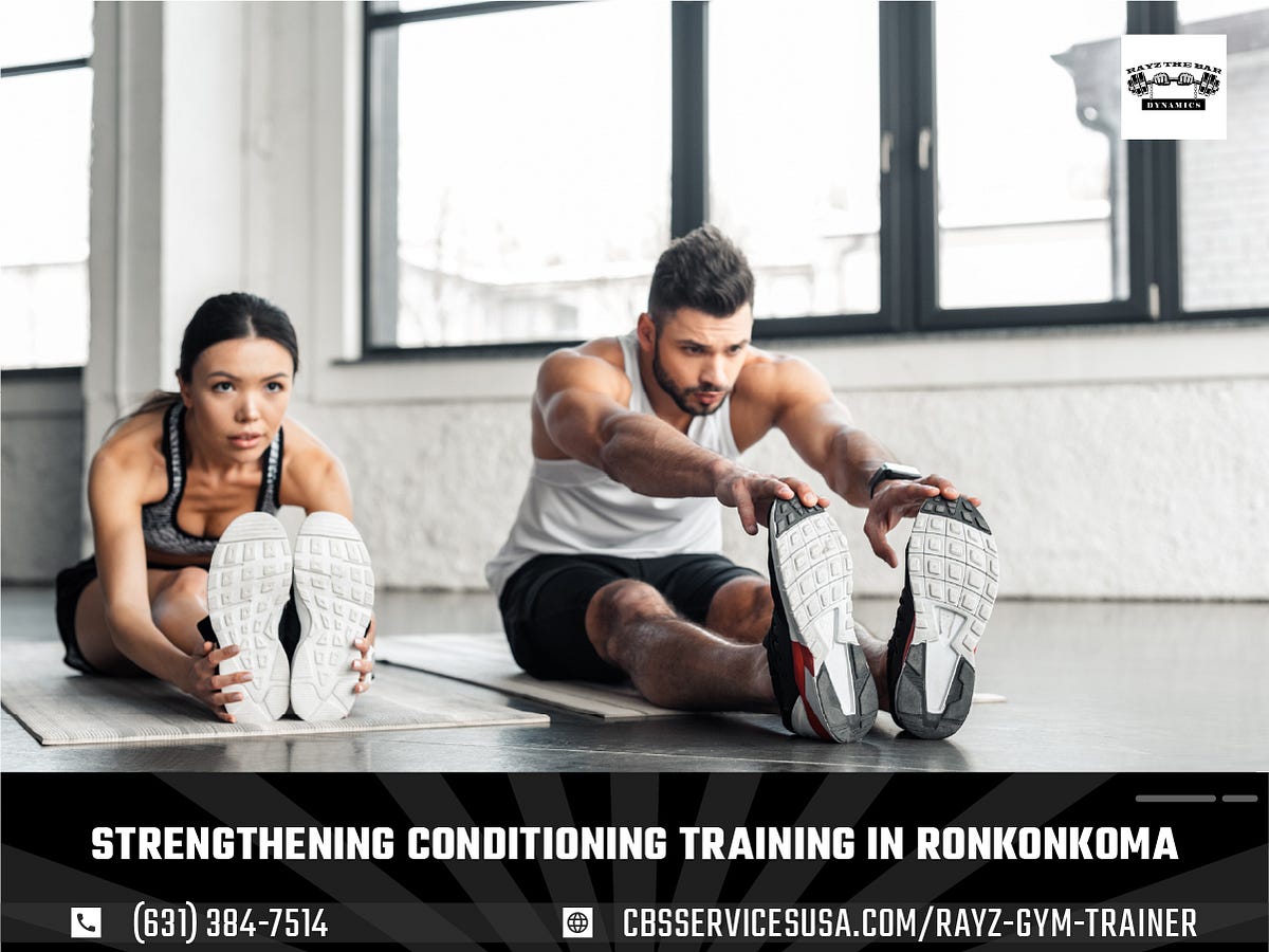 WHAT IS STRENGTHENING AND CONDITIONING visual data 3