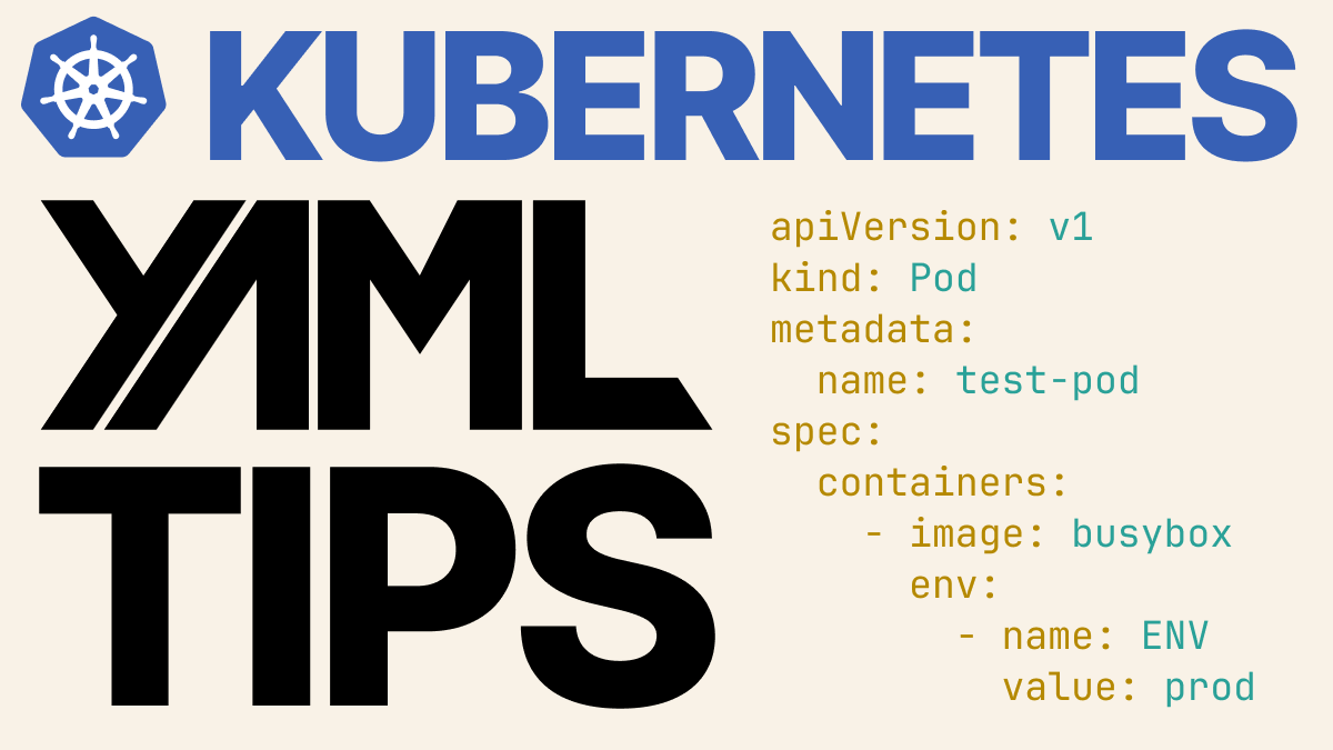 YAML tips and tricks by Daniele Polencic ITNEXT