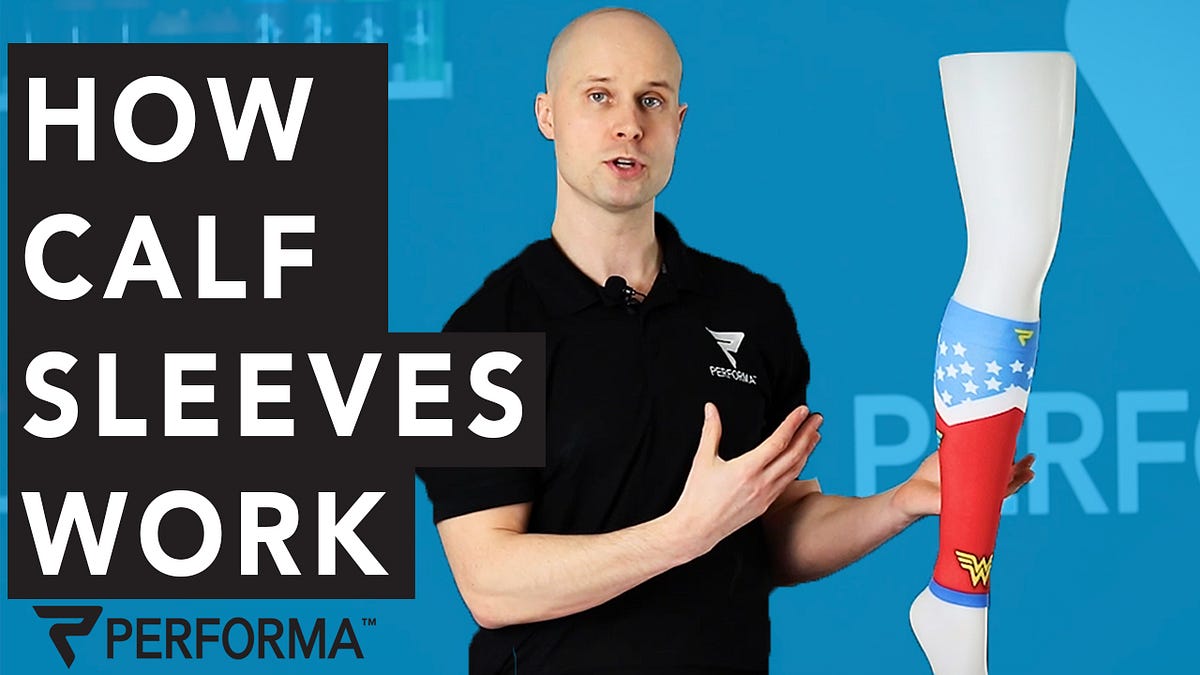 How Compression Socks and Calf Sleeves Work by PERFORMA™ Medium