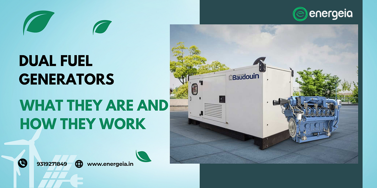Dual Fuel Generators What They Are and How They Work by Energeia