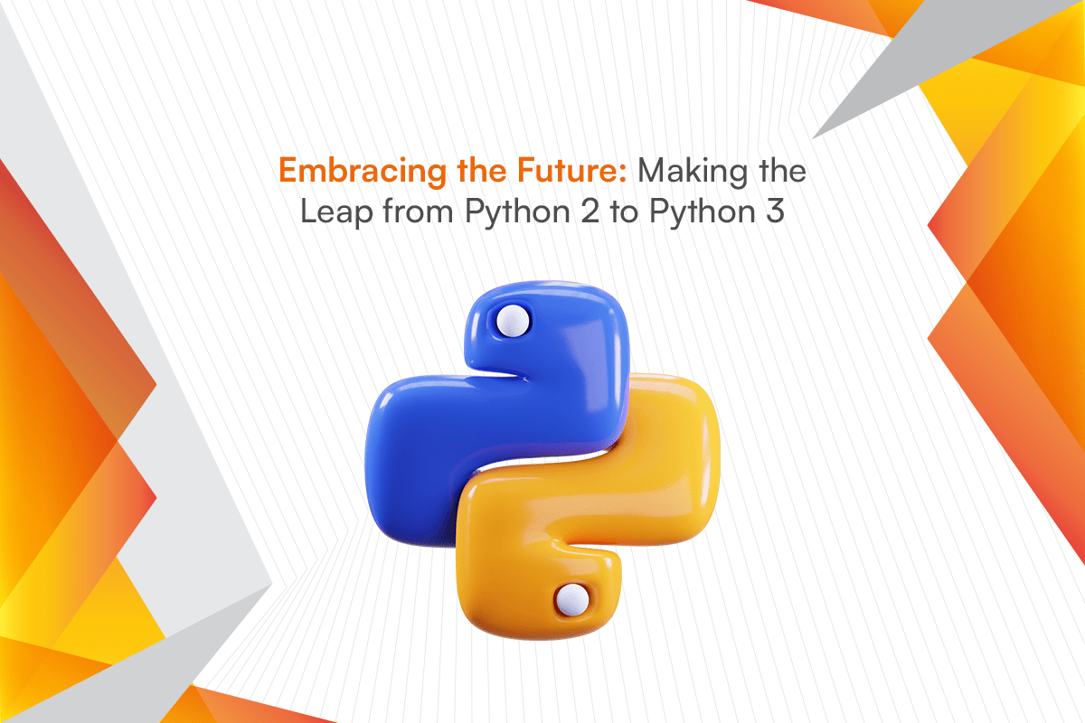 Making the leap from python 2 to python 3 techify solution pvt ltd