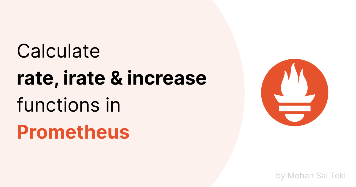 Manually calculate prometheus functions Medium