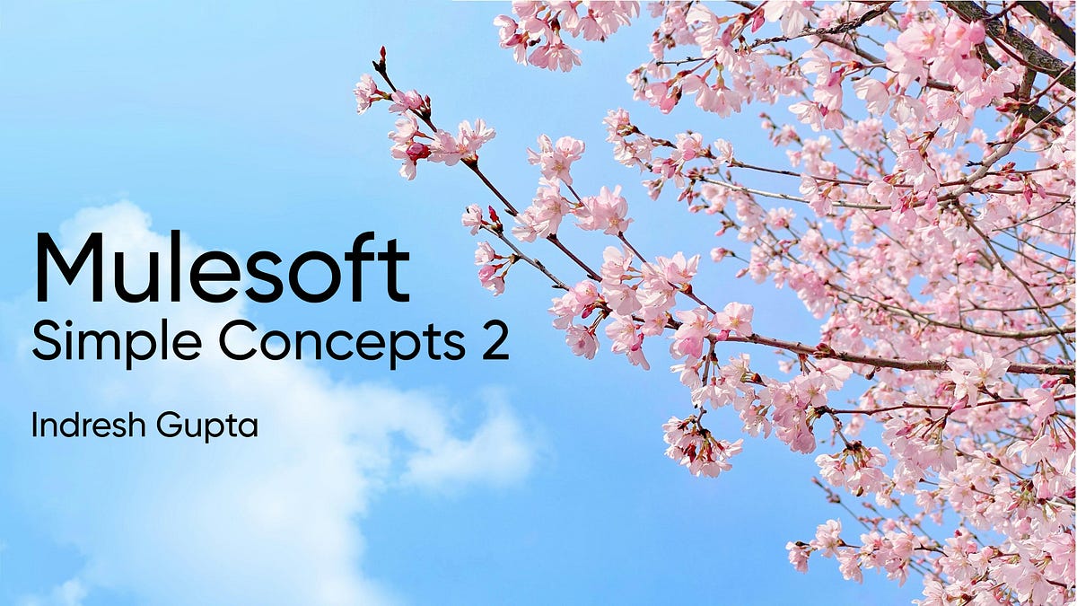 Simple Mulesoft Concepts 2. Fan-IN vs Fan-OUT Fan-OUT — Send a… | by ...