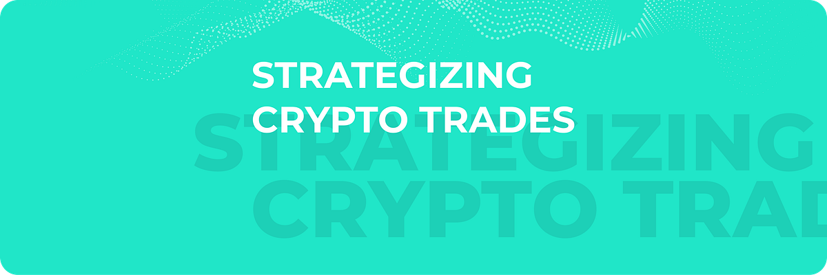 GammaX DeFined: How to Create a Cryptocurrency Trading Plan - GammaX ...