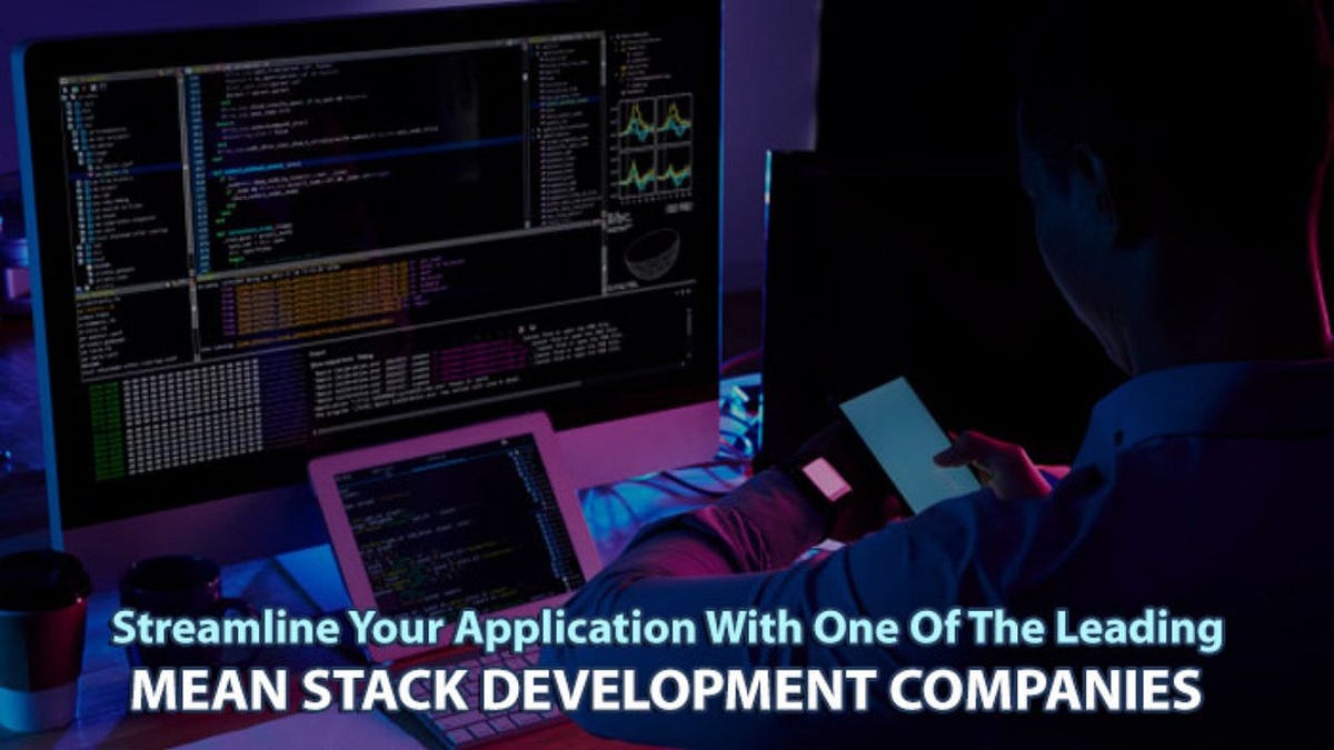 Mean Stack Development Companies | Mean Stack Development | by ...