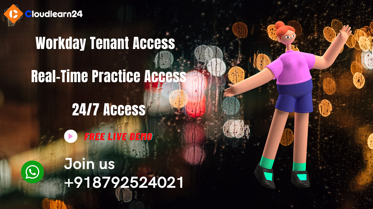 Workday sandbox Workday Tenant Access +91 8792524021 Cloudlearn24