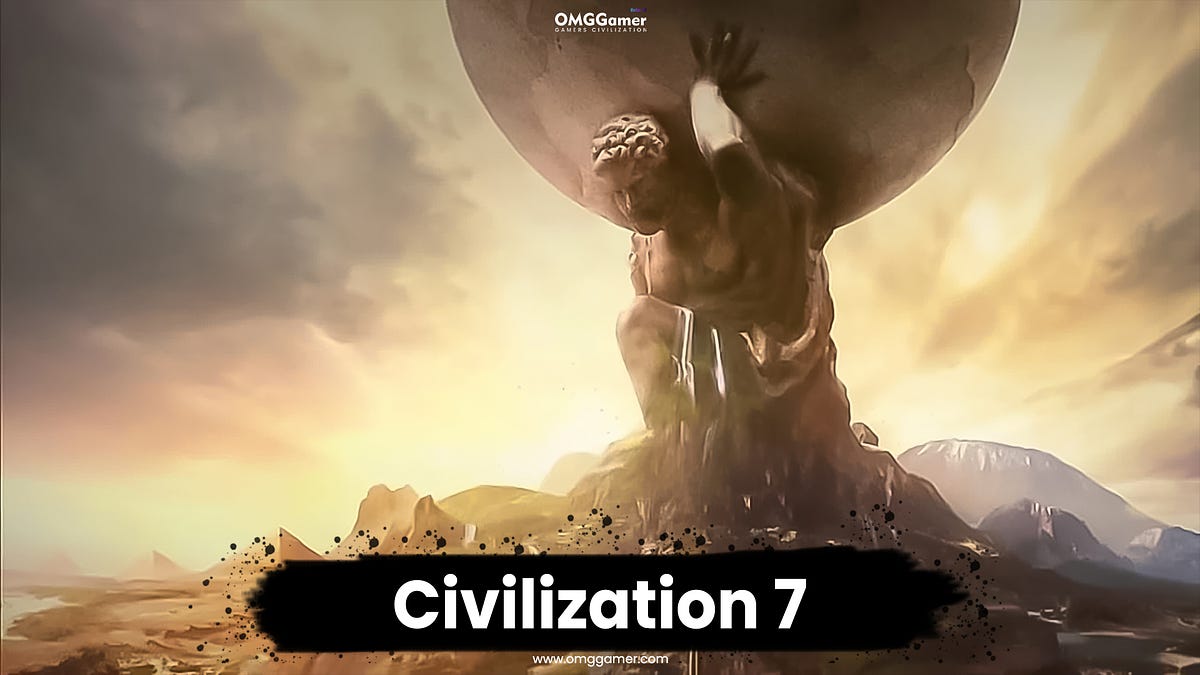 Civilization 7 Release Date, Trailer & Rumors What the Future Holds