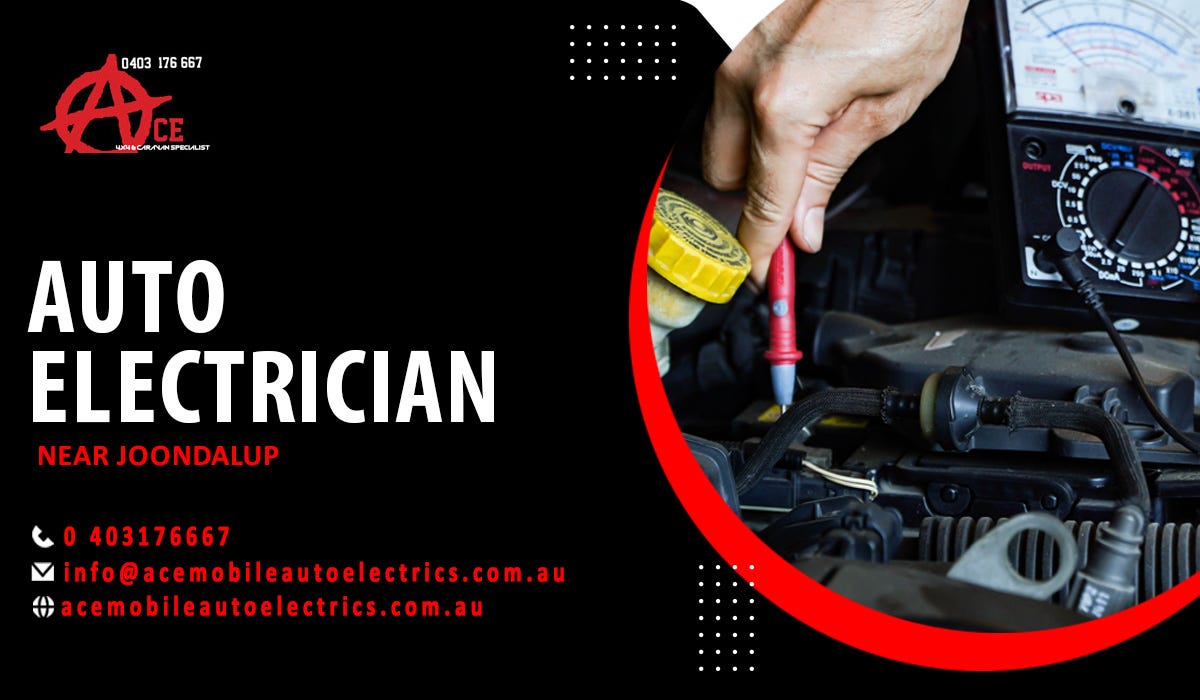 Auto Electrician Reasons to hire them by Ace Mobile Auto Electrics