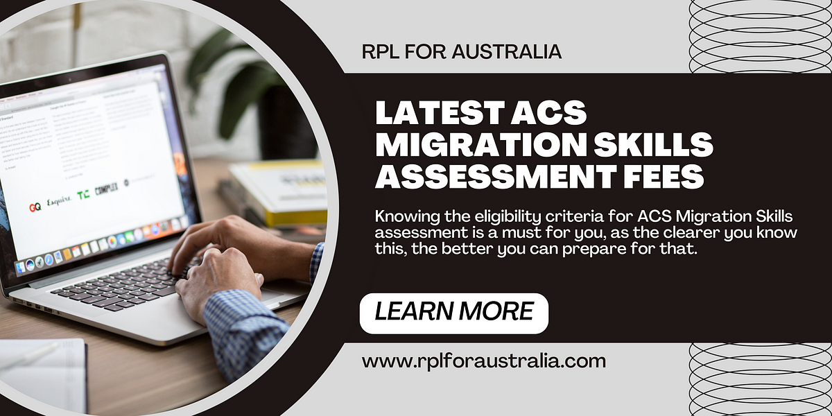 Latest ACS Migration Skills Assessment Fees by RPL Australia Medium