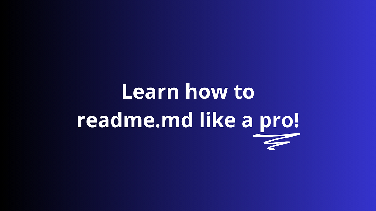 How to write good github readme.md? | by Artur Flis | Medium