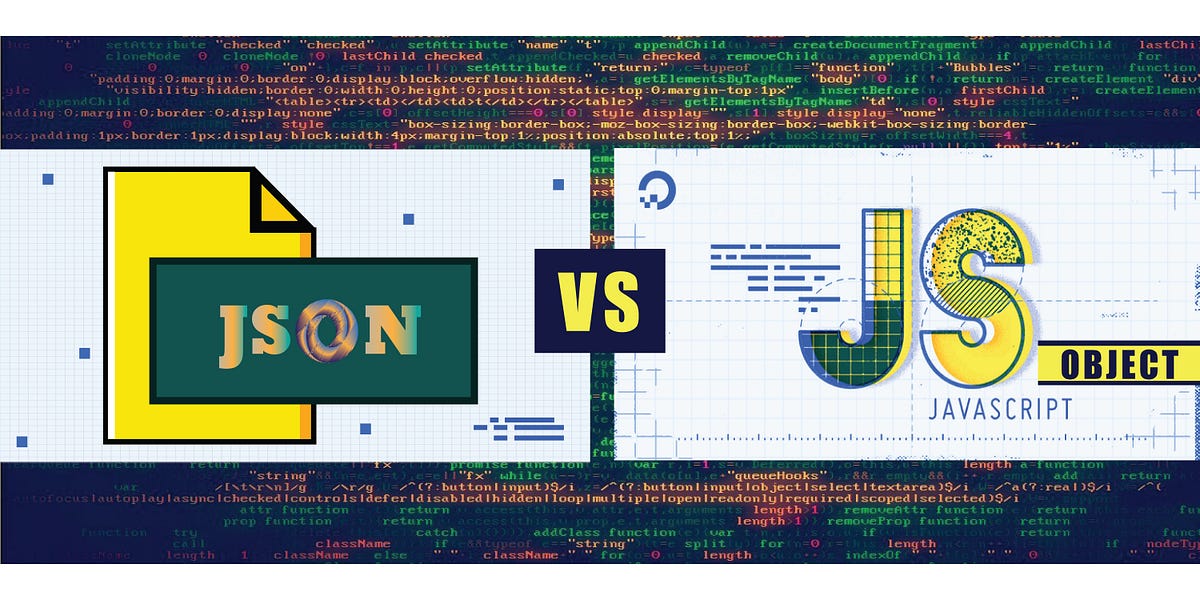 Never confuse JSON and JavaScript Object ever again! | by Alif Abdullah ...