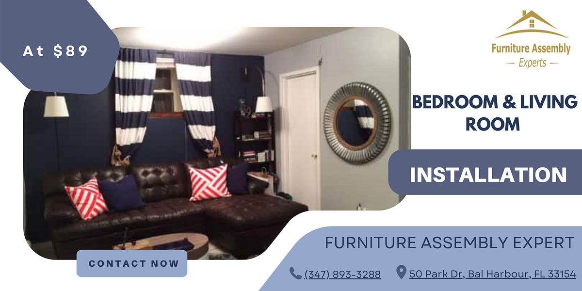 Bedroom & Living Room Installation Furniture Assembly Expert