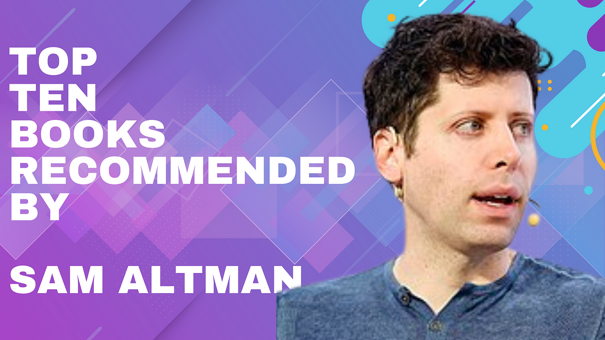 “2024 Reading Essentials Unveiling Sam Altman’s MustRead Book