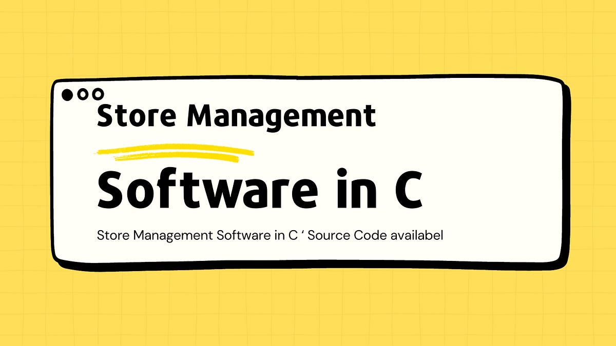 Simple Store Management Software in C — Efficient Product Tracking