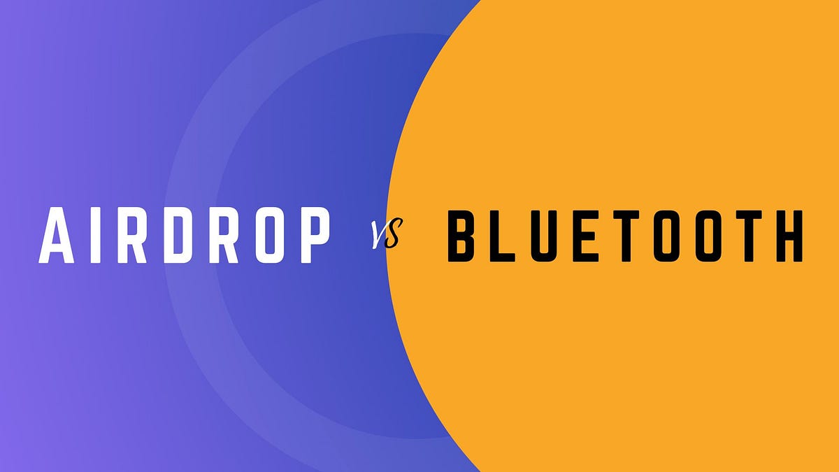 Airdrop vs Bluetooth. What is the difference? — Firms Explorer by