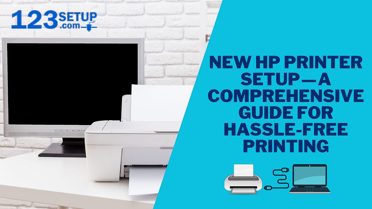 Easy HP Printer Setup Guide for Windows & Mac Devices Medium