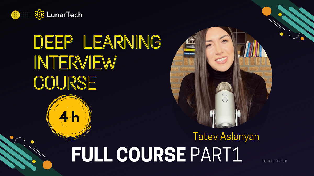 Deep Learning Course for Interview Preparation | 50 Questions with ...