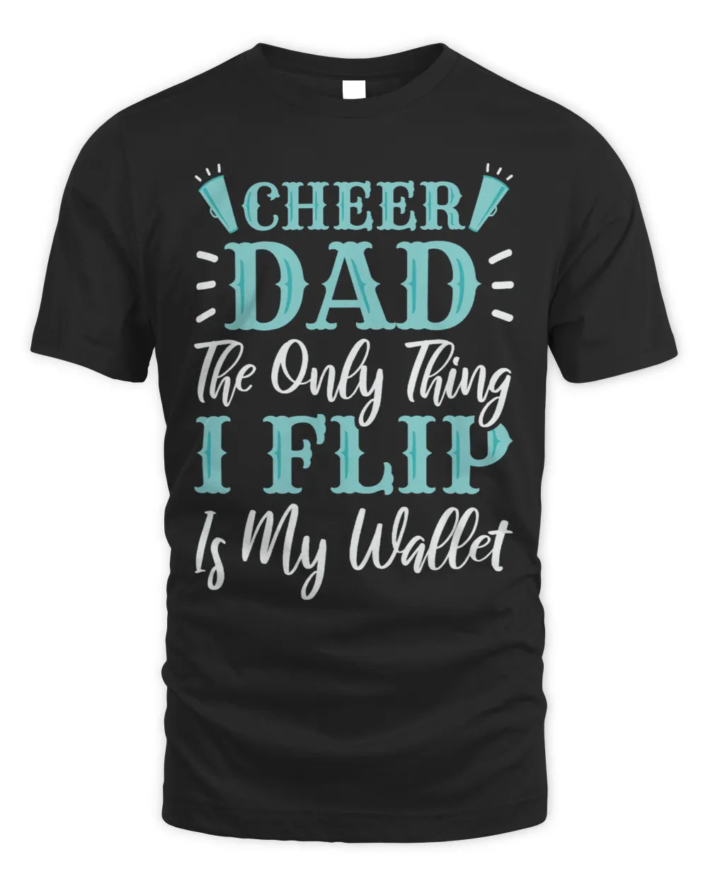 Mens Cheer Dad Design for Cheerleader and Cheerleading Father — Unisex ...