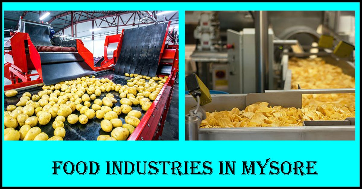 Food Industries in Mysore Food Processing & Manufacturing in Mysore