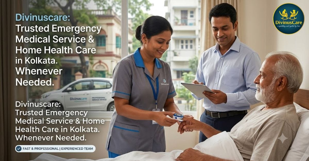 Divinuscare — Emergency Home Health Care & Emergency Medical Service Kolkata