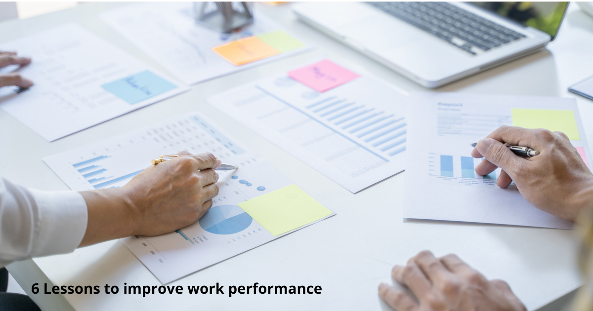 6 Lessons to improve work performance | by Mohit Bilala | Medium