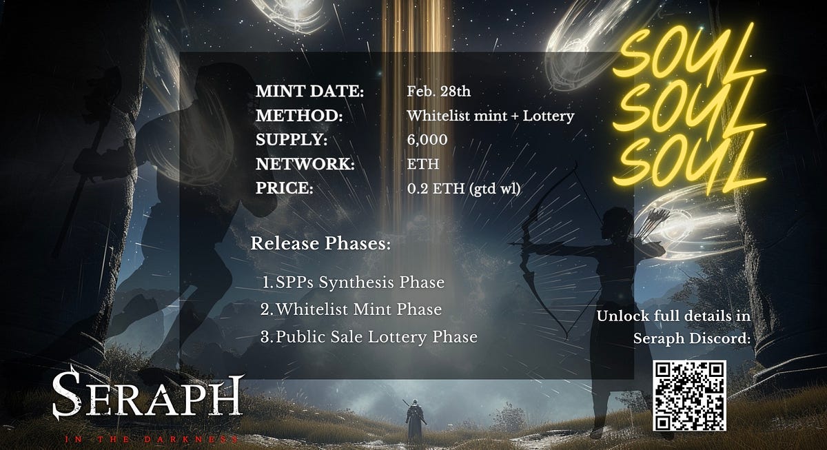 🔔 SERAPH Soul Series NFT Release Announcement by SERAPH Medium